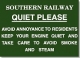Replica Metal Sign Southern Railway No Noise